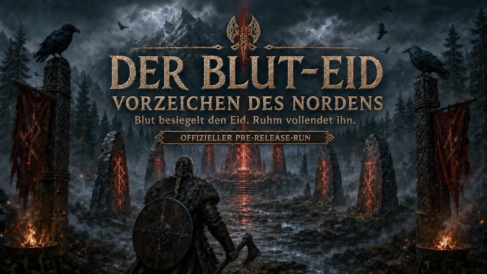 Der Blut-Eid: Vorzeichen des Nordens – offizieller Pre-Release-Run